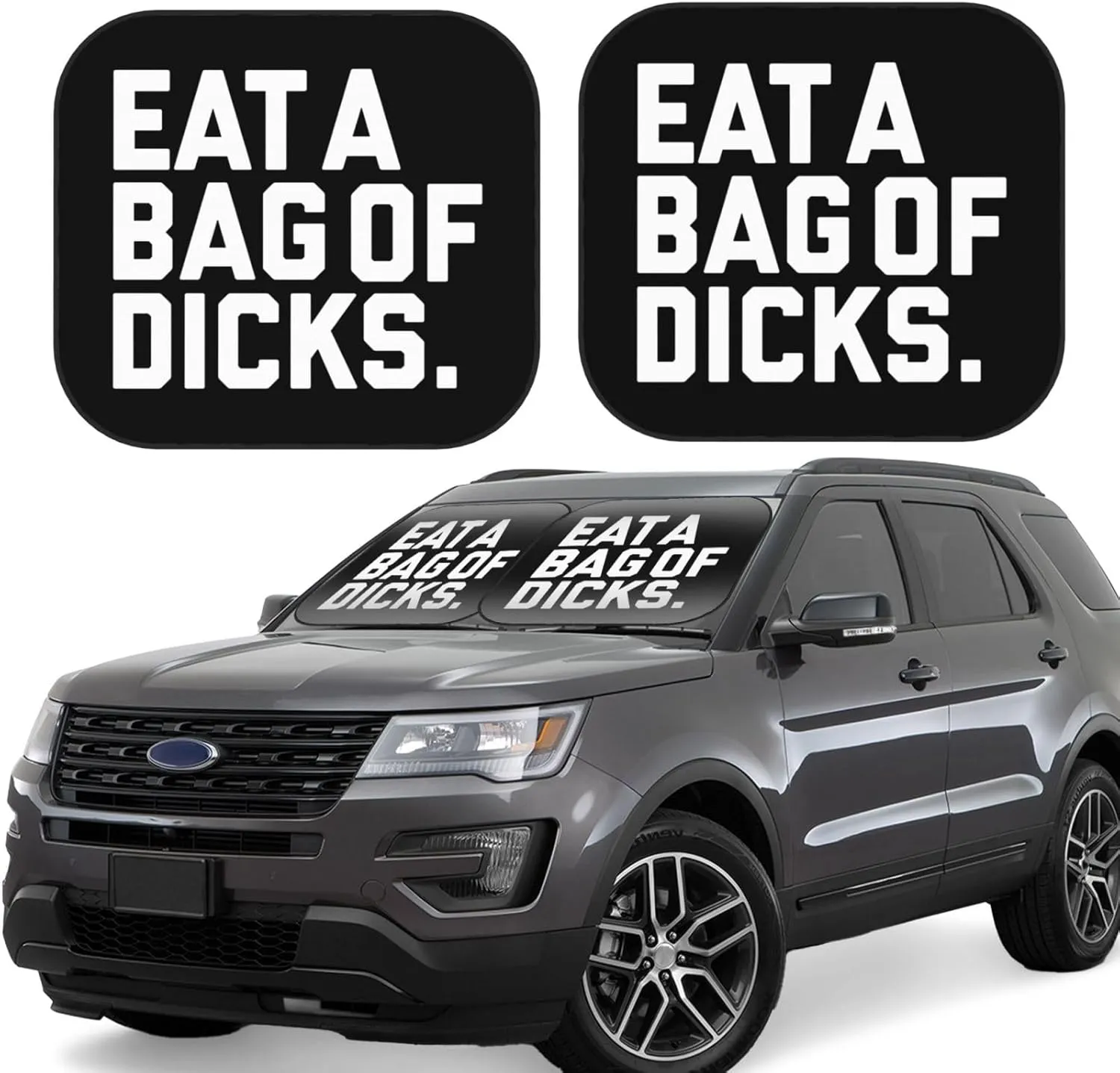 Eat A Bag of Dicks Foldable 2-Piece Windshield Sun Shade for Cars - UV & Heat Reflective Sunshade Protector, Large Size (Fits Most Sedans)